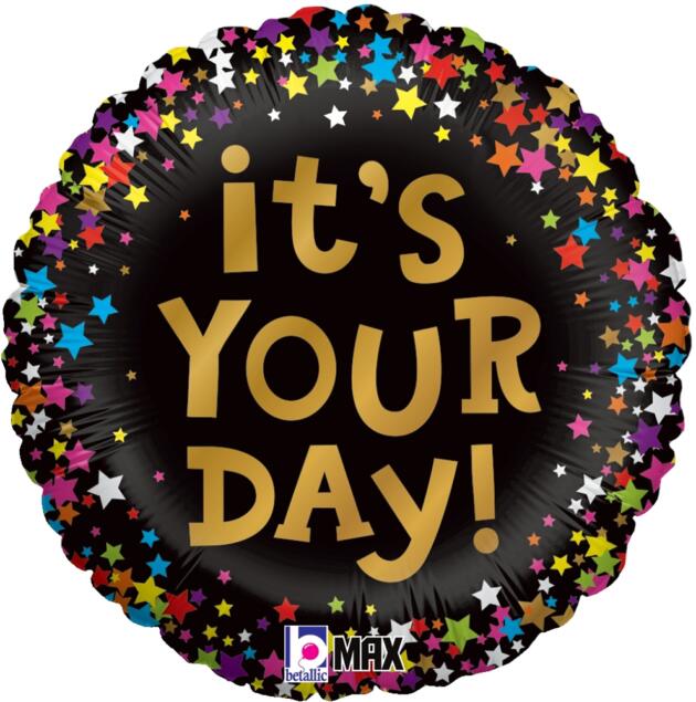 IT'S YOUR DAY